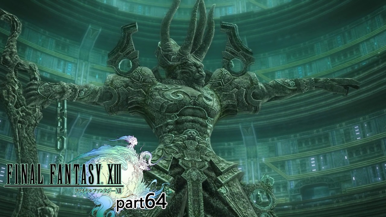 FF13】#64 FINAL FANTASY XIII - YouTube
