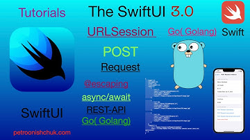 POST Request & SwiftUI & GO (Golang) Server. @escaping & async/await (Xcode 13.3, Swift 5.6)