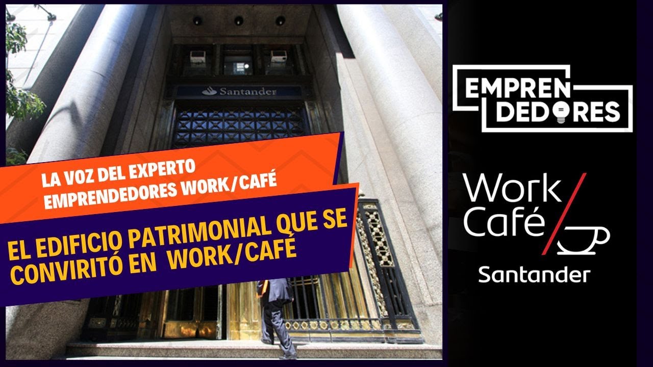 El edificio patrimonial que hoy es el Work/Café más grande del mundo
