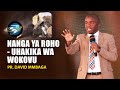 рџ ґ LIVE 28 07 2025 NANGA YA ROHO UHAKIKA WAWOKOVU PR DAVID MMBAGA рџ ґ LIVE 28 07 2025 NANGA YA ROHO UHAKIKA WAWOKOVU PR DAVID MMBAGA