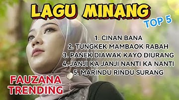 Top Hit Lagu Minang Fauzana