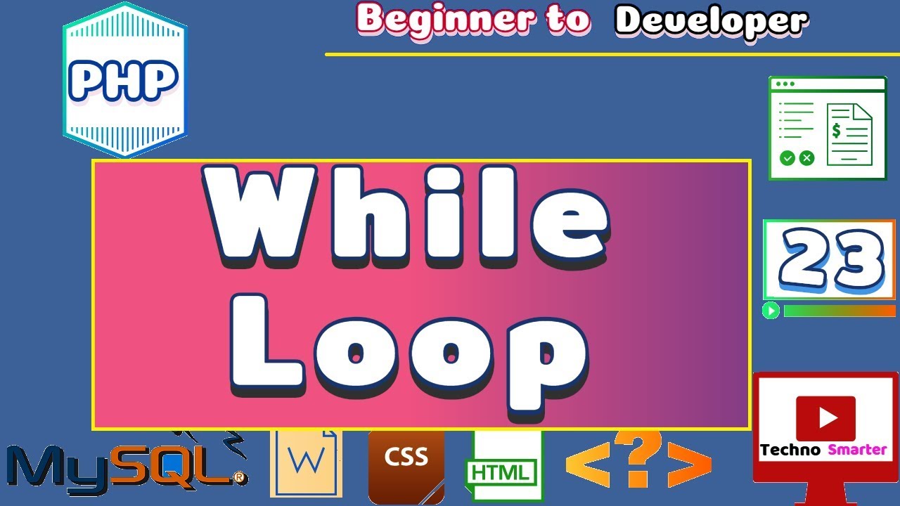 While loop in PHP |Types of Loop | Tutorials for beginners - 23 | HINDI ...