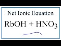 Net Ionic Equations and Reactions