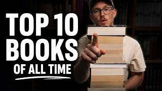 My Top 10 Books of ALL Time