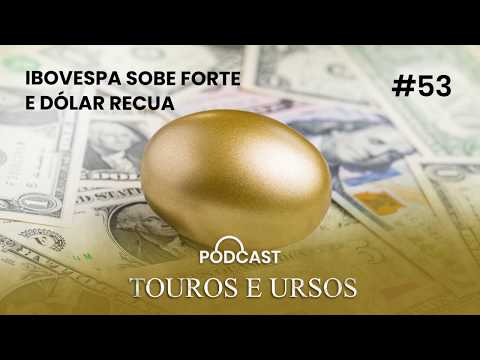 #53 Um presente de Páscoa para os mercados