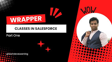 Wrapper Class in Salesfoorce Part one