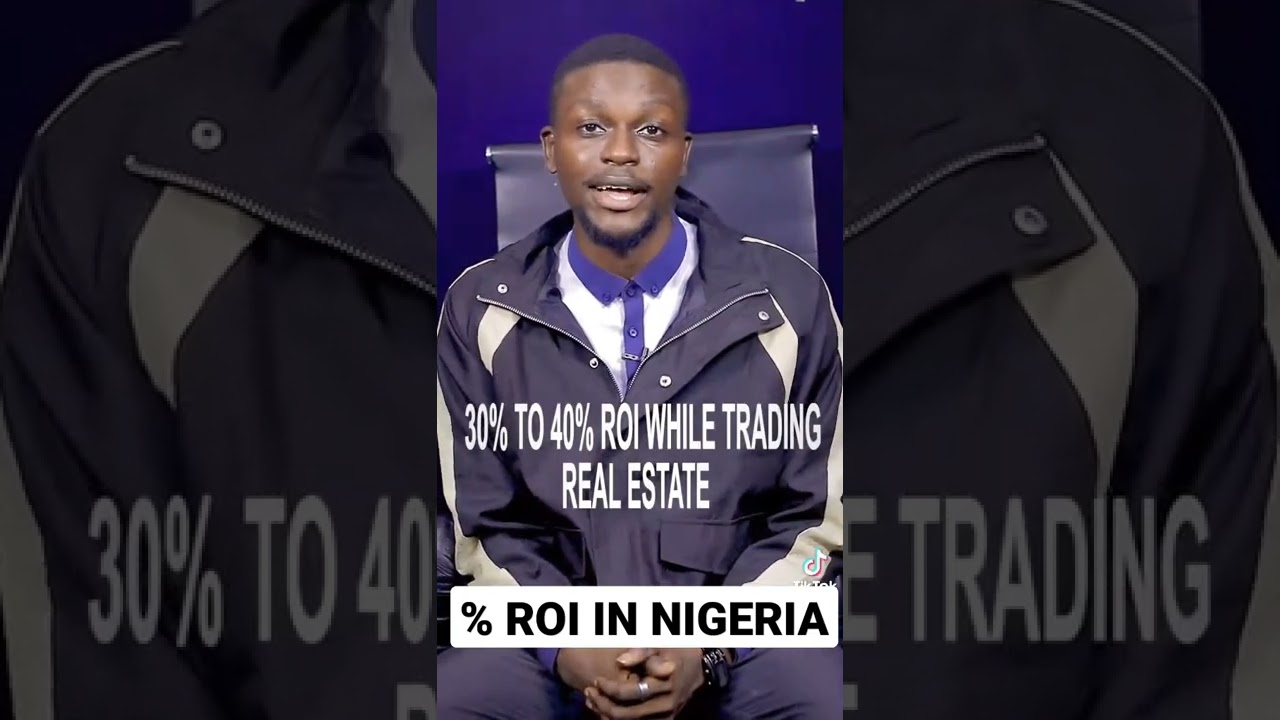 REAL ESTATE INVESTMENT IN NIGERIA 