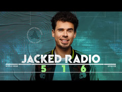 Jacked Radio #516 by Afrojack