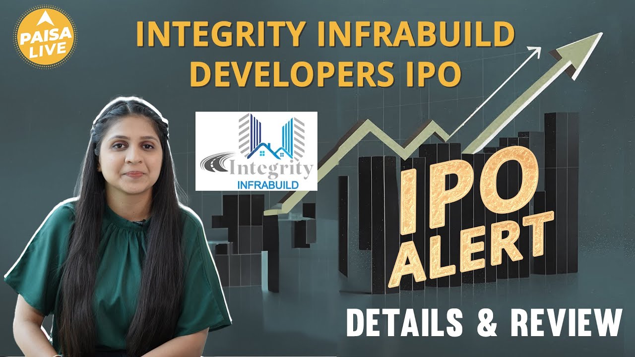 IPO ALERT: Integrity Infrabuild Developers IPO में जाने Price Band, Allotment Status & Full Review