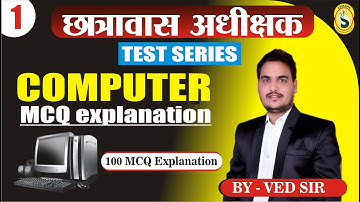 Hostel Warden | TEST SERIES 2024 | COMPUTER 100 mcq  Explanation | By - Ved Sir