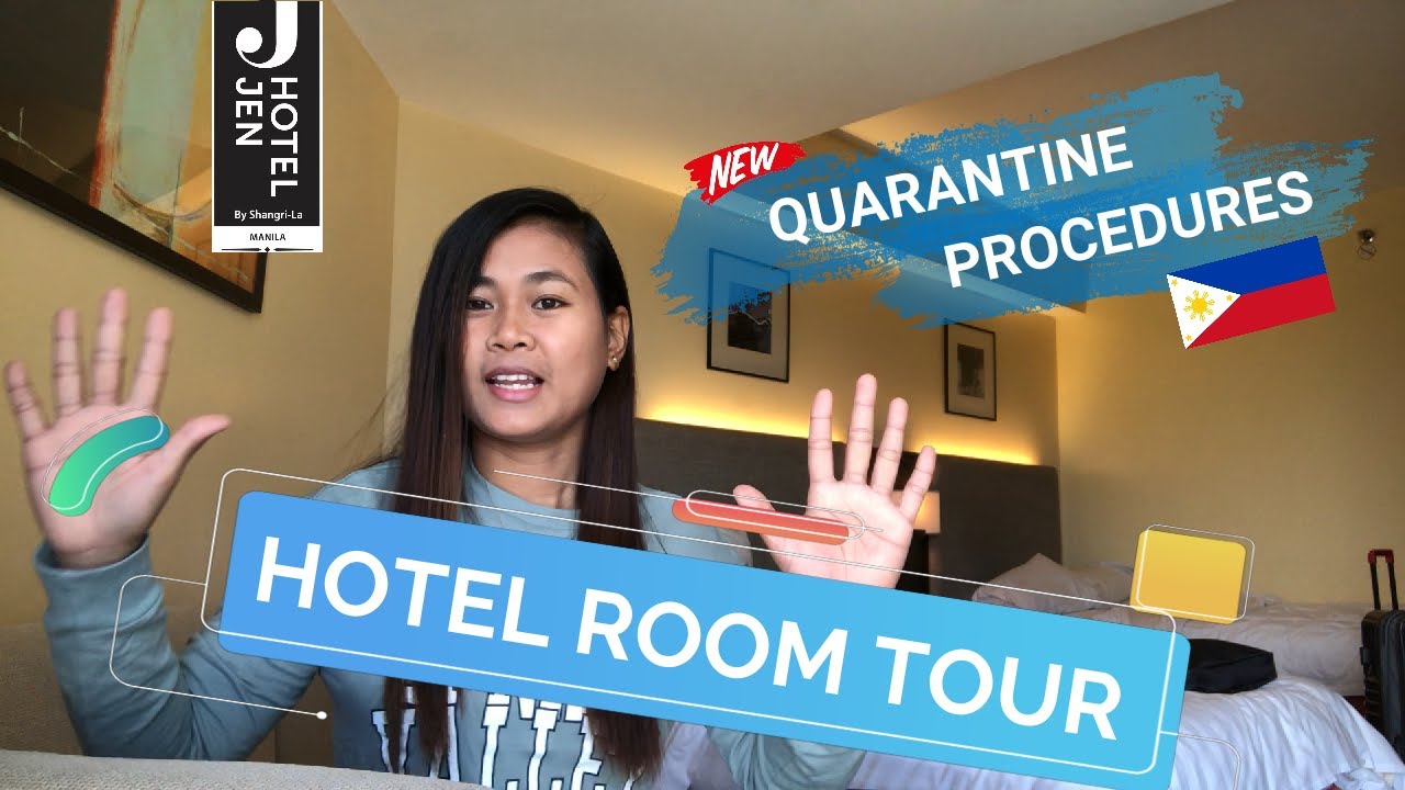 NEW QUARANTINE PROCEDURES X HOTEL ROOM TOUR (PHILIPPINES) YouTube
