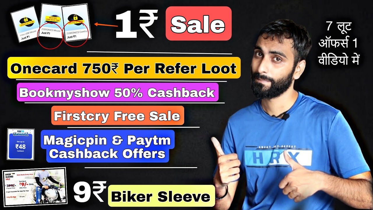 Flipkart Rs.1 Sale Magicpin Amazon Offer Slice BMS Offer Droom Rs.9 Sale Firstcry Loot Onecard Loot