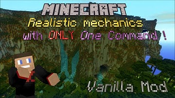 Minecraft - Realistic Mechanics in ONLY One Command