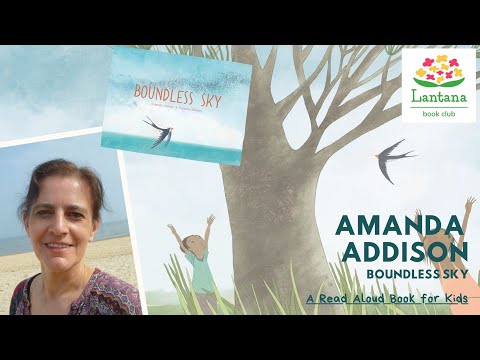 Boundless Sky by Amanda Addison | A Read Aloud Book for Kids