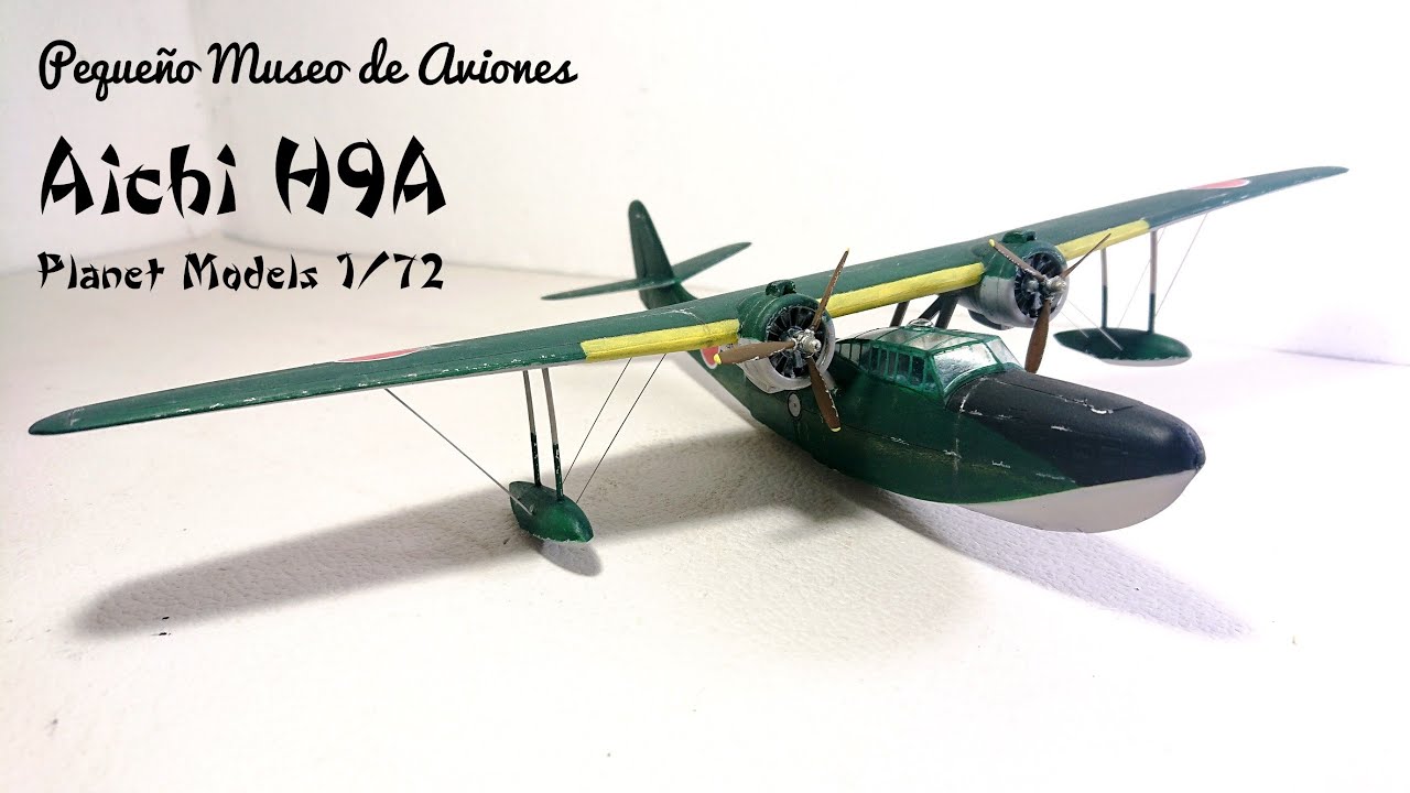 Aichi H9A Planet Models 1/72