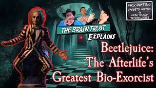 FGGGbT Ep 194: Beetlejuice - The Afterlife's Greatest Bio-Exorcist