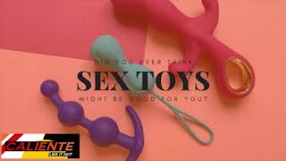 The Health Benefits of Using Sex Toys | Caliente Adult