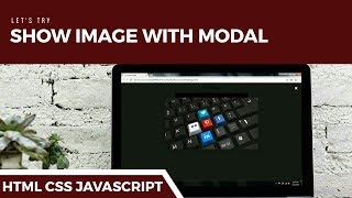 HTML - How to Create Modal Effect On Image
