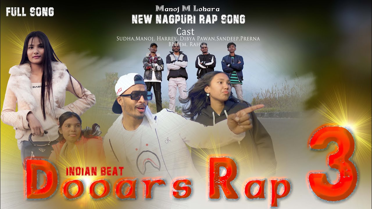 Nagpur Rapper New Nagpuri Song 2024 | Dooars Rap 3 | Manoj M Lohara - YouTube