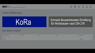 BKI KoRa – Schnelle Bauwerkskosten-Ermittlung für Wohnbauten nach DIN 276. Video-Tutorial