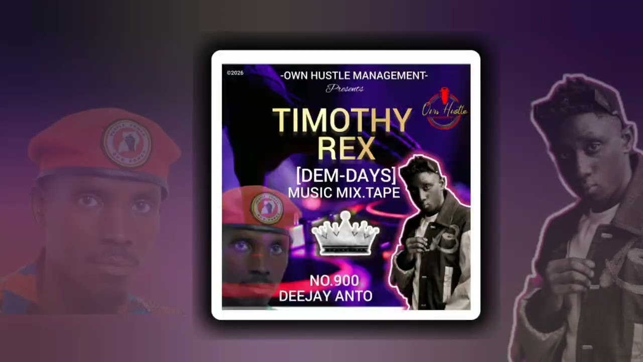 TIMOTHY REX.[DEM DAYS] Music Mix.Tape(DEEJAY ANTO)No.900