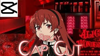 Replay Short AMV [Cap Cut] Edit