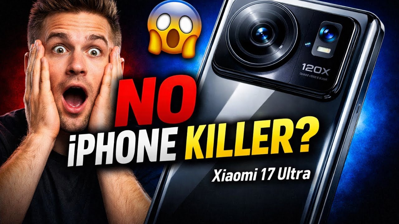 “Xiaomi 17 Ultra: Not an iPhone Killer… But Something Else”