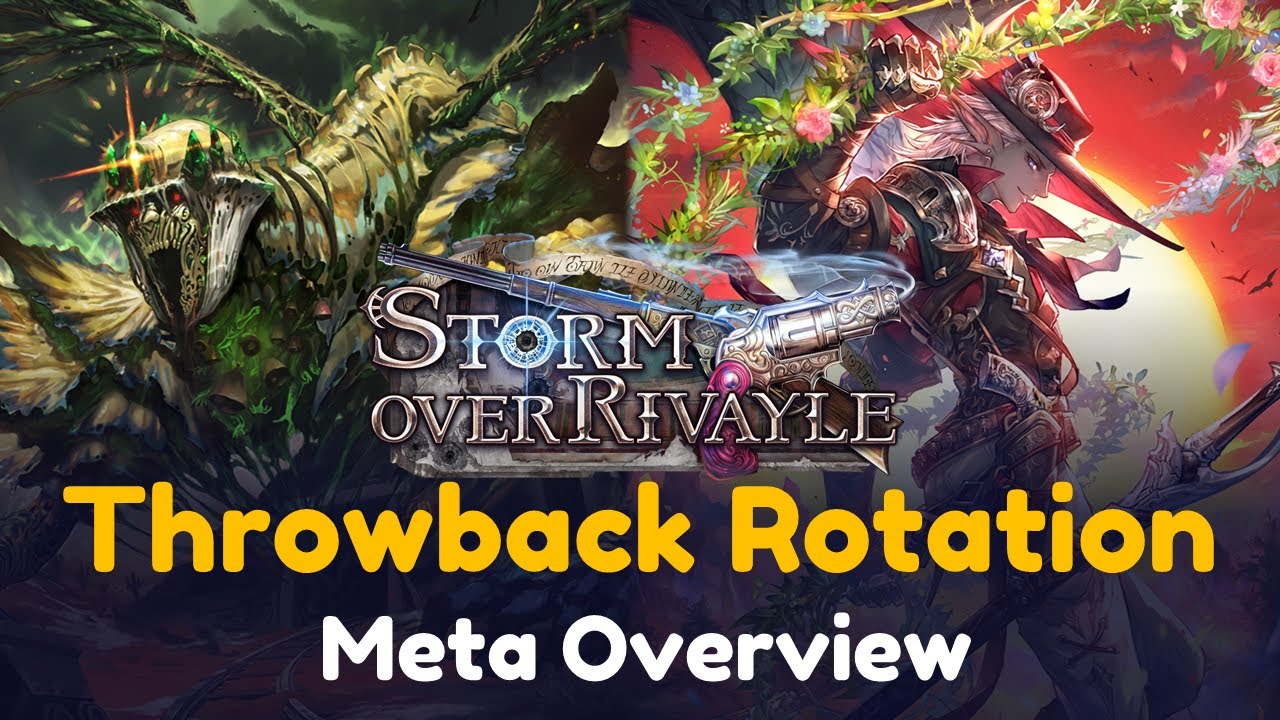 Shadowverse - Storm Over Rivayle Meta Summary (Throwback Rotation)