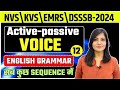 English Grammar CLASS-12 || ACTIVE PASSIVE VOICE  part-2  NVS,EMRS,DSSSB TGT PGT EXAM #nvs #dsssb