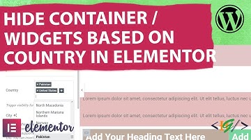 How to Hide Content / Container / Widget Based on Country / Countries in Elementor WordPress