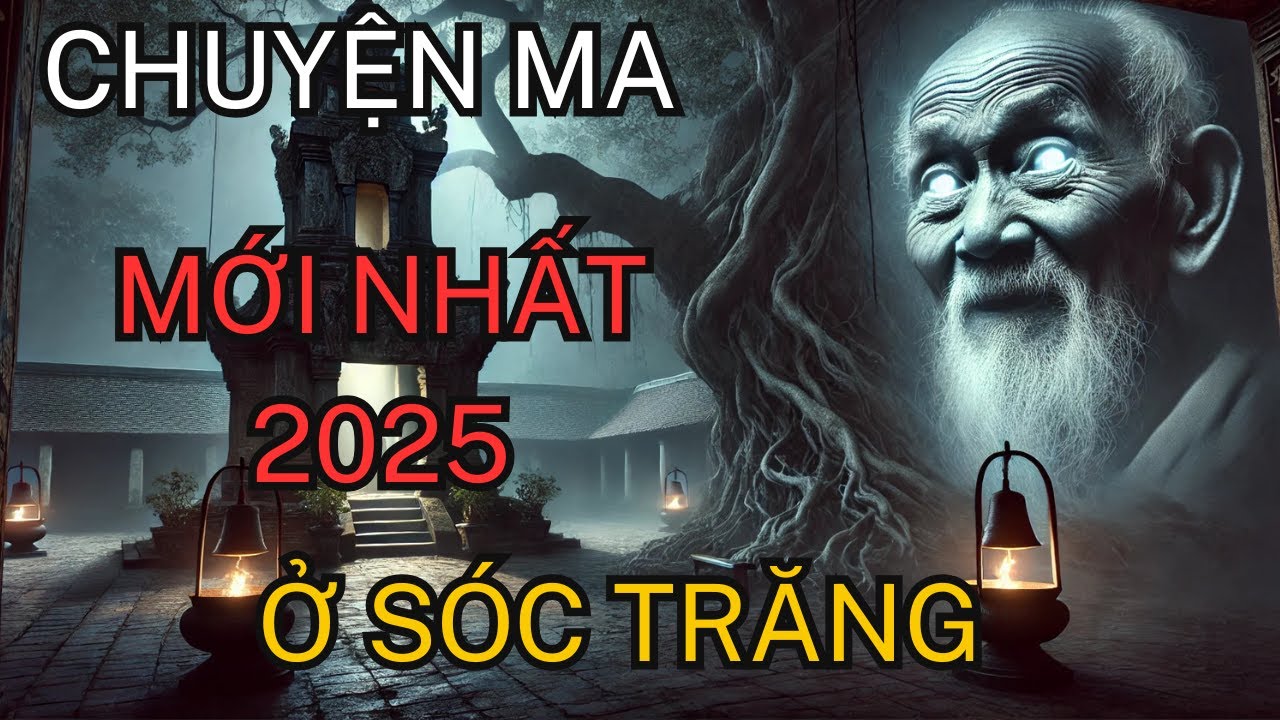 Truyện ma có thật ở Chùa Som Rong, Sóc Trăng – Tiếng Chuông Trong Đêm #truyenma