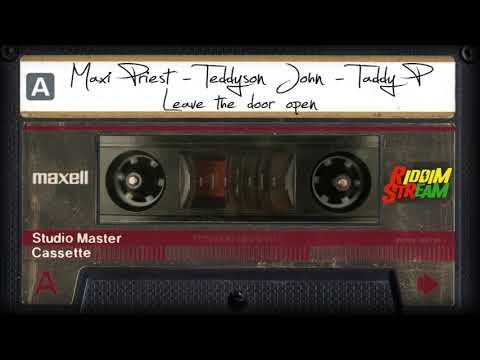 Maxi Priest, Teddyson John & Taddy P - Leave The Door Open (Official Audio)