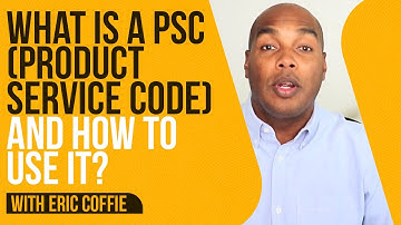 What is a PSC (product service code) and how to use it?