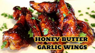 Honey Butter Garlic Chicken Wings In The Oven | Easy Chicken Wing Recipes