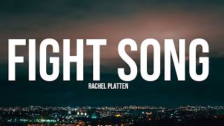 Rachel Platten - Fight Song (Lyrics)