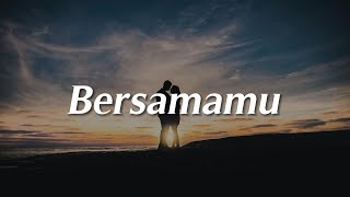 Download lagu Jaz - Bersamamu (Lirik)