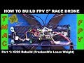 HOW TO BUILD FPV 5 INCH RACE DRONE