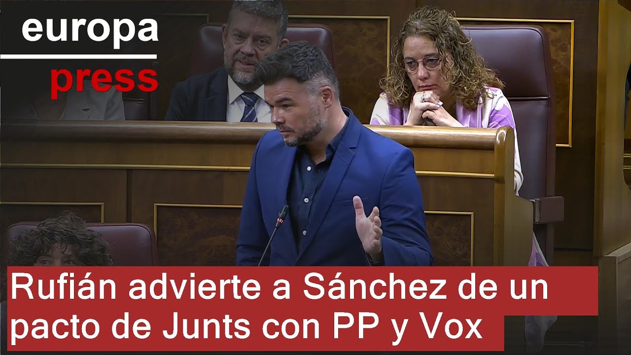 Rufián advierte a Sánchez de un pacto de Junts con PP y Vox