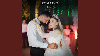 Here Le (Feat. Koma Dem) Resimi