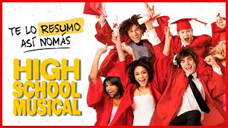 La Trilogía de High School Musical | #TeLoResumo Con T De Troy