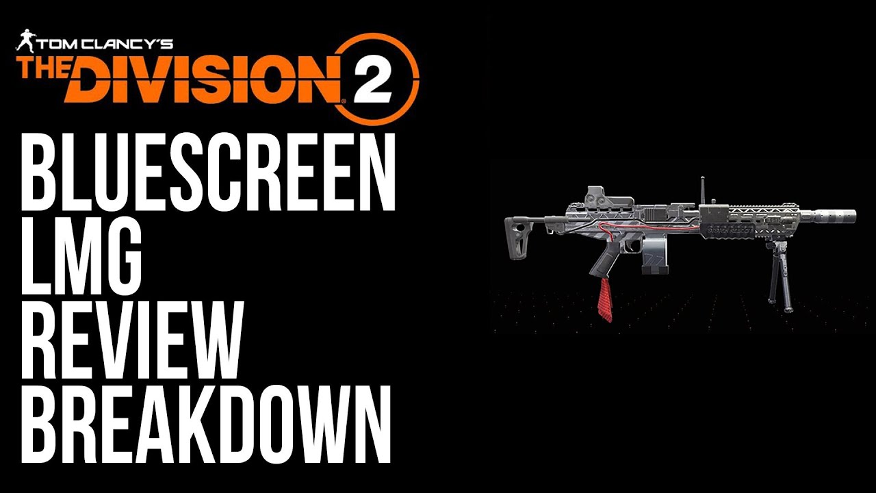 Is the Blue Screen LMG the Best Gun for Beginners in Division 2?
