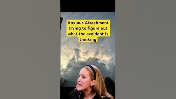 Anxious Attachment #anxiousattachment #avoidantattachment #selfworth