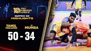 Tamil Thalaivas' Storming Performance down U Mumba | PKL 10 Highlights Match #94