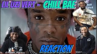 Lil Uzi Vert - Chill Bae [Official Music Video] (REACTION) 4one Loft