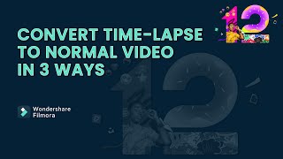 How to Convert Time lapse to Normal Video screenshot 3