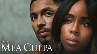 Mea Culpa Full Movie 2024 | Kelly Rowland, Trevante Rhodes, Sean Sagar | HD Facts And Review