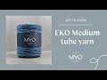 EKO Medium - 80% Recycled tube yarn for crocheting