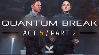 Quantum Break - Act 5 Part 2 - Hard Mode - 100% Collectibles