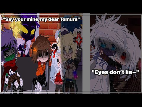 "𝐄𝐲𝐞𝐬 𝐝𝐨𝐧’𝐭 𝐥𝐢𝐞, Tomura" 《My AU》 + {Lip synch}