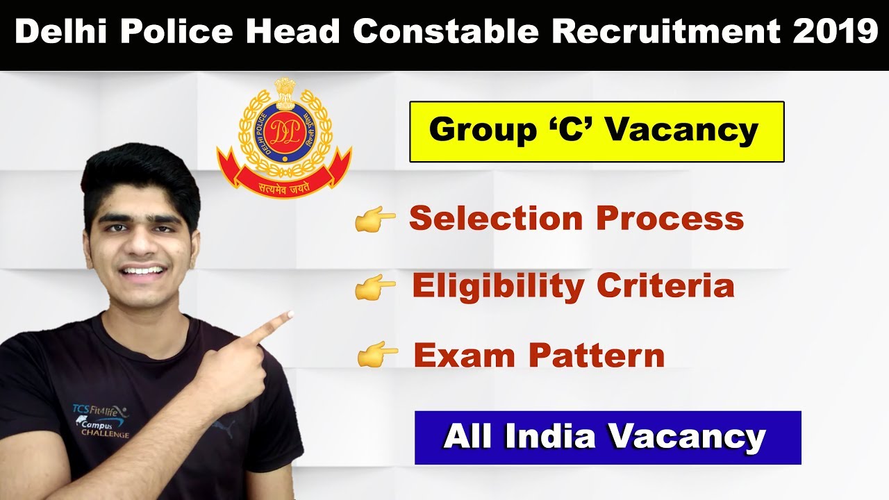 delhi-police-head-constable-ministerial-recruitment-2019-554-posts
